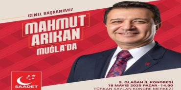 Saadet Partisi Muğla 5 İl Kongresi Genel Başkan Arıkan ile gerçekleştirilecek 8 thumbs_b_c_d49d260c6cdc2b48ab7b99c68b958b6c