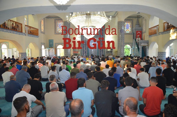 Bodrum'da Camiler Bayram Namazında Doldu Taştı Çocuklara 50 Lira Harçlık Dağıtıldı 1 DSC 6179