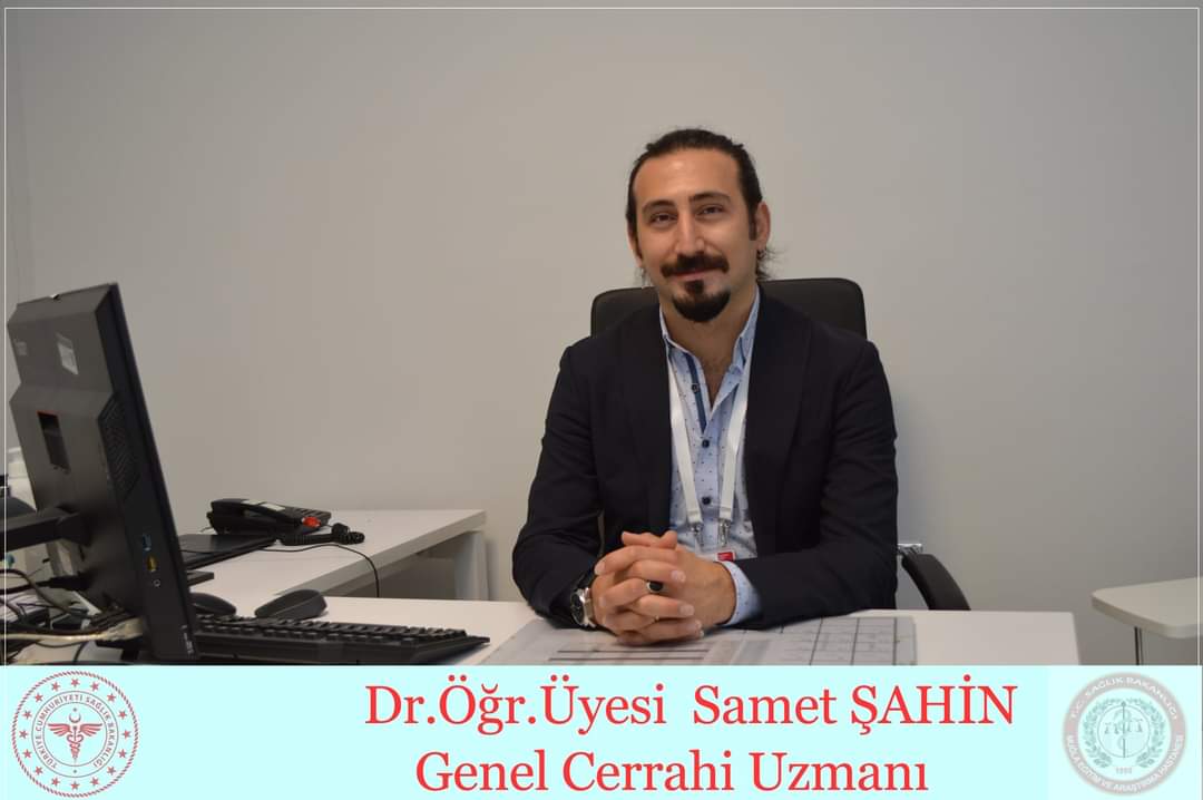 Genel Cerrahi Uzmanı Dr. Öğr. Üyesi Samet Şahin Hasta Kabulüne Başladı 2 FB IMG 1606383040972