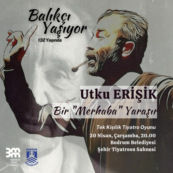 'Bir "Merhaba" Yaraşır' 1 Utku Erisik Tiyatro 1