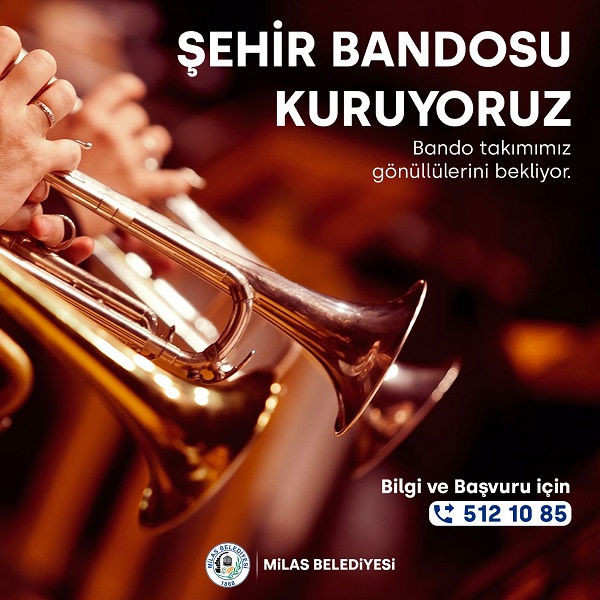 Mi̇las Beledi̇yesi̇ Şehi̇r Bandosunu Kuruyor 17 a1f5f4e4 6e3f 42d7 8c40 782721828e84