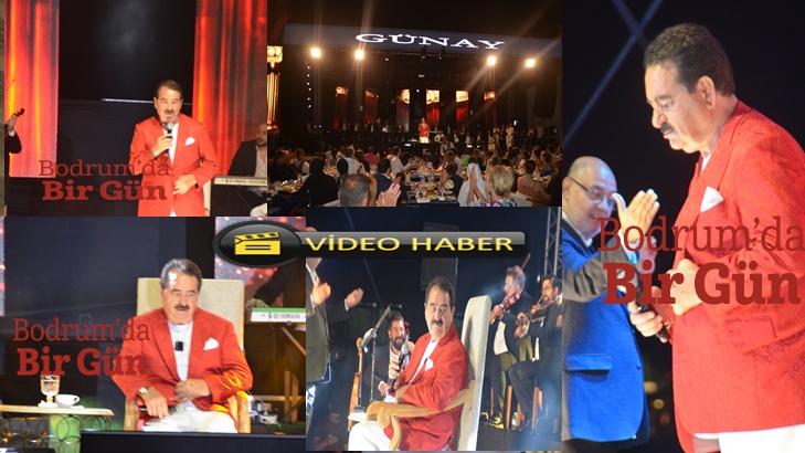 ibrahim tatlises yalikavak gunay bayram konser