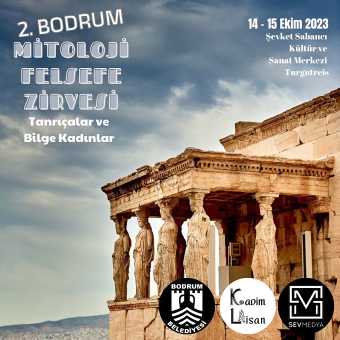 mitoloji ve felsefe zirvesi bodrumda 7